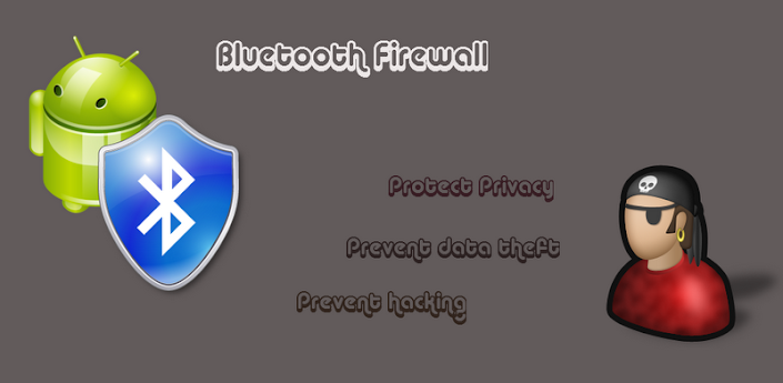 Bluetooth Firewall v1.8 cracked Fs0pBFQAsXjECwgP9E1YG-FX1GuWJd1FdzXk9Kjuzr2NYvANTPc7Eyj3jiop9KRy-rg=w705