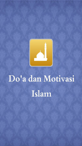 Doa Harian dan Motivasi Islam