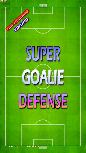 Super Goalie Defense