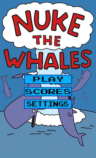 Nuke the Whales