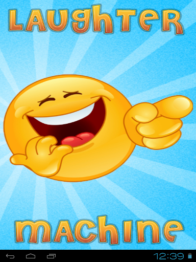 Laughter Machine