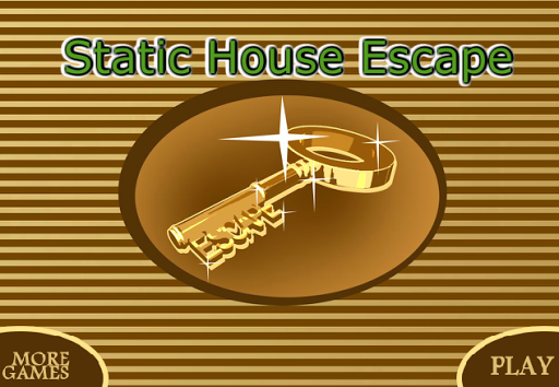 StaticHouseEscape