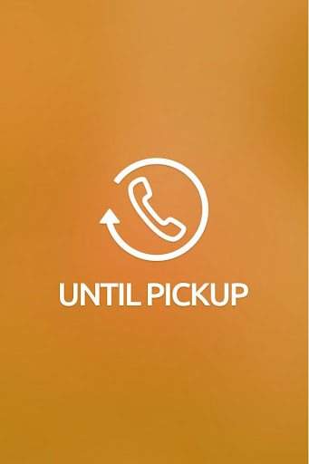 Until Pickup