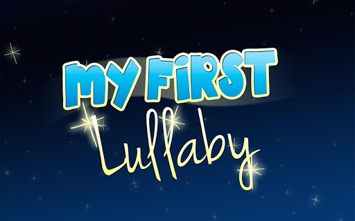 【免費健康App】My First Lullaby-APP點子