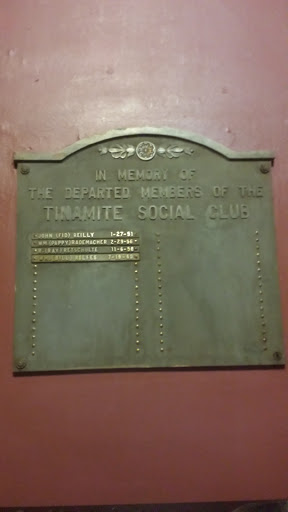 Tinamite Social Club Memorial