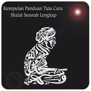 download Panduan Sholat Sunnah Lengkap free