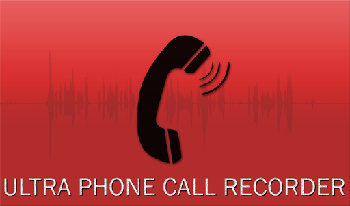 ultra phone call recorder