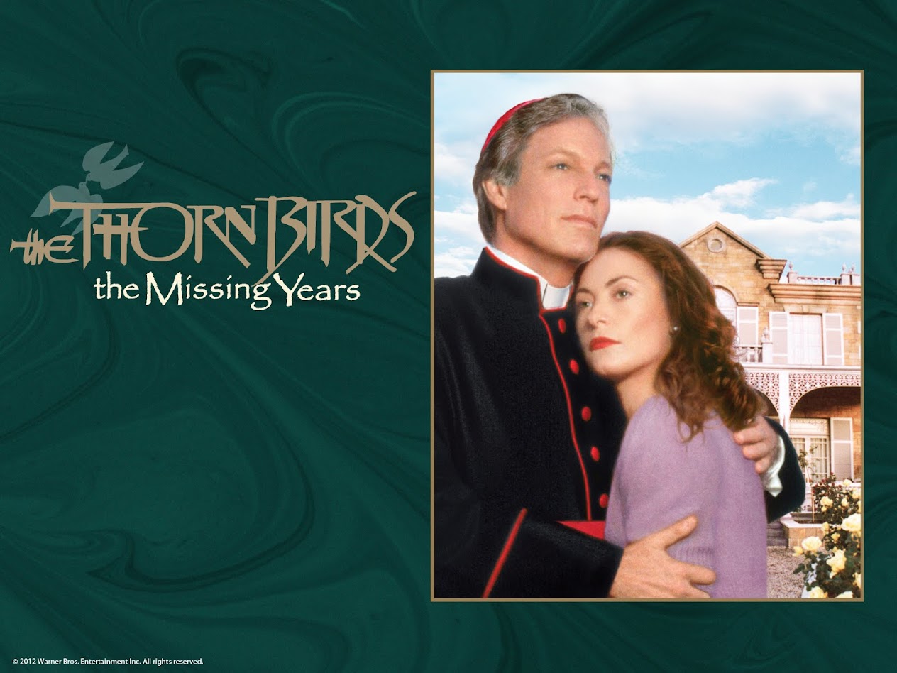 The Thorn Birds The Missing Years
