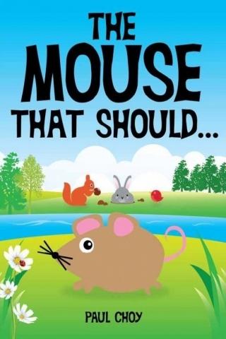 The Mouse That Should