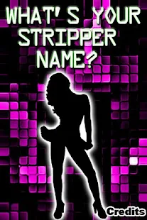What's Your Stripper Name