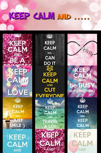 Keep Calm and ... HD Wallpaper