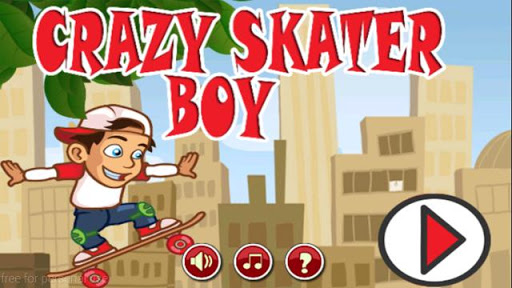 Crazy Skater Boy