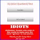 IQ (Idiot Quotient) Test