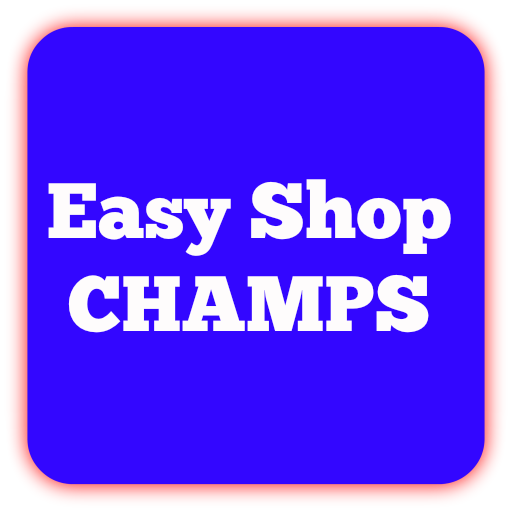 Easy Shop Champs