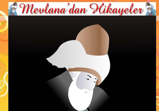 Mevlana'dan Hikayeler