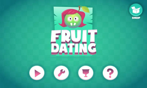 Fruit Dating