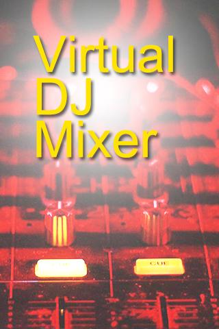 Virtual DJ Mixer