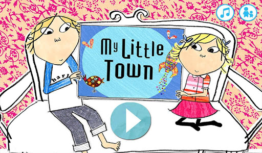 Charlie Lola: My Little Town