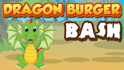 Dragon Burger Bash: Fancy War