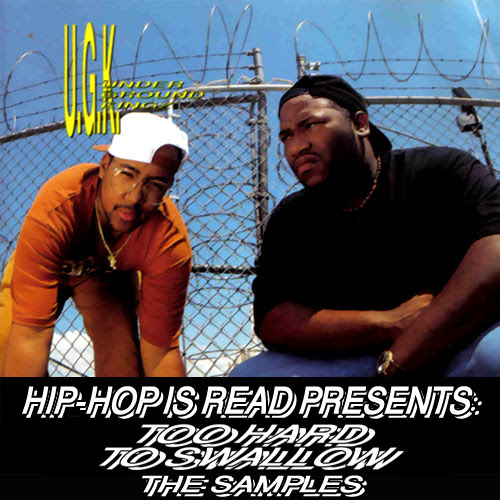 Sample Set #21: UGK - Too Hard to Swallow