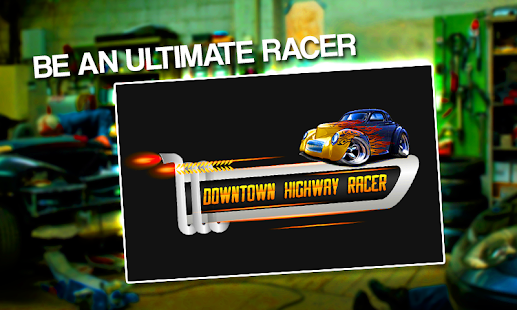 How to get Downtown Highway Racer 1.5 apk for android