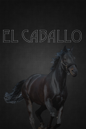 El Caballo