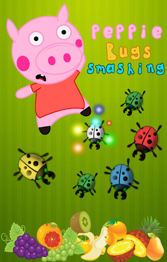 Peppie Pig Bug Smashing Games