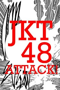 JKT48 Attack