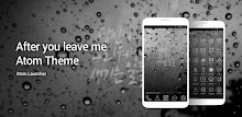 After you leave me Atom theme APK