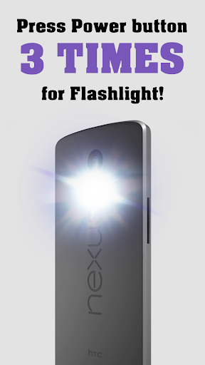 Flashlight on the power button