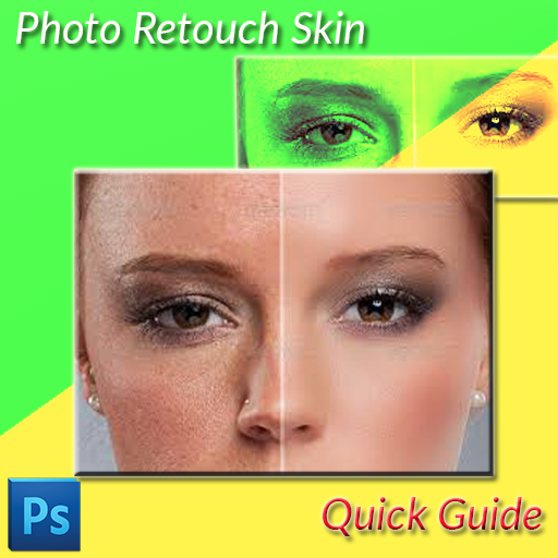 Photo Retouch Skin Quick Guide