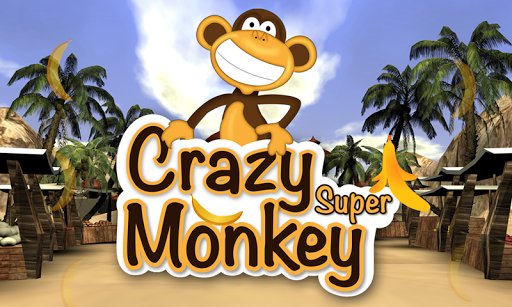 Crazy Super Monkey