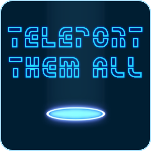 Teleport Them All LOGO-APP點子