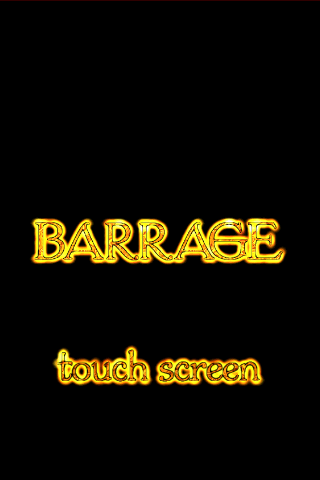 BARRAGE