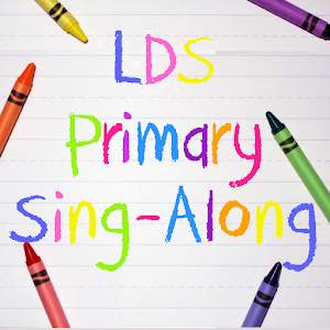 LDS Primary Sing-Along 1.5.0