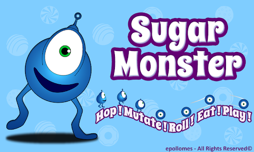 Sugar Monster - Hop Eat n Play