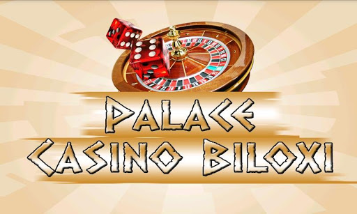 Palace Casino Biloxi