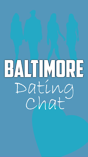 Baltimore Dating Chat