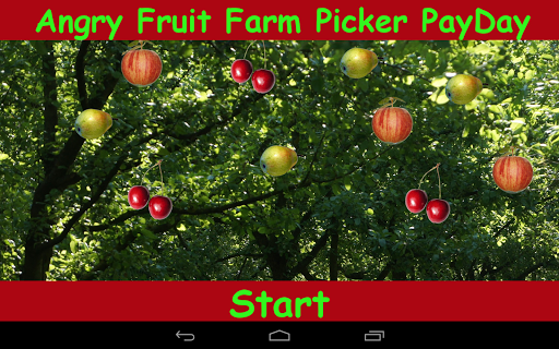 Angry Fruit Farm Picker PayDay
