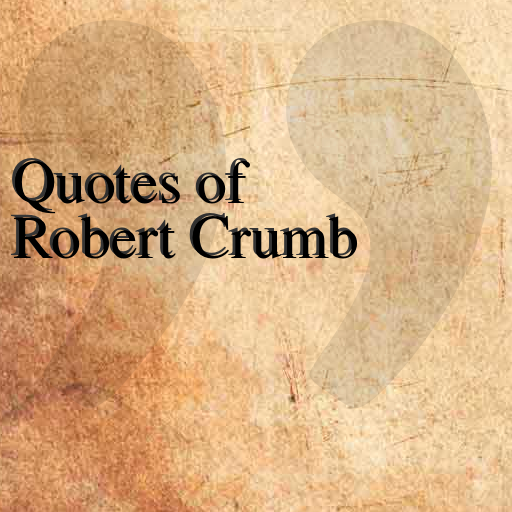 Quotes of Robert Crumb LOGO-APP點子