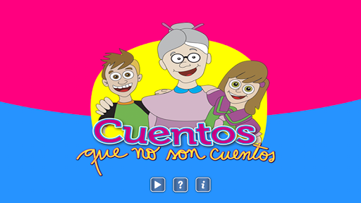 CUENTOS QUE NO SON CUENTOS