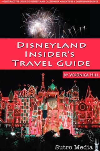 Disneyland Insider's Guide