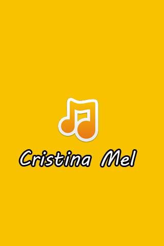 Cristina Mel Letras