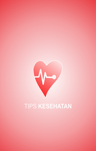 Tips Kesehatan