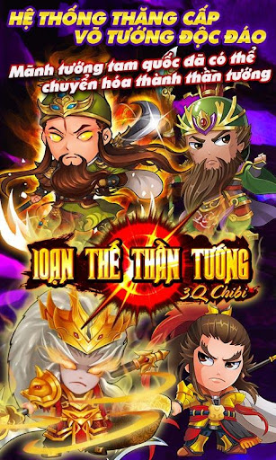 3Q CHIBI - Loạn Thế Thần Tướng