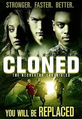 Cloned: The Recreator Chronicles