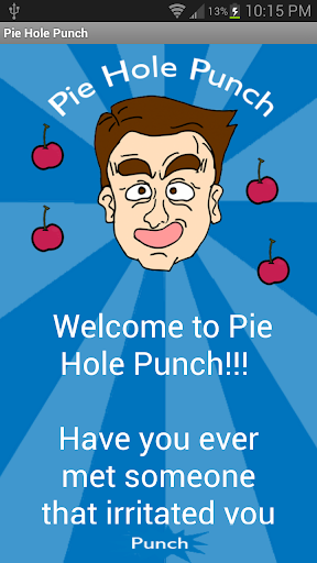 Pie Hole Punch