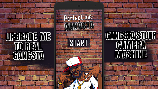 Perfect me: gangsta