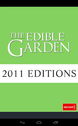 The Edible Garden 2011