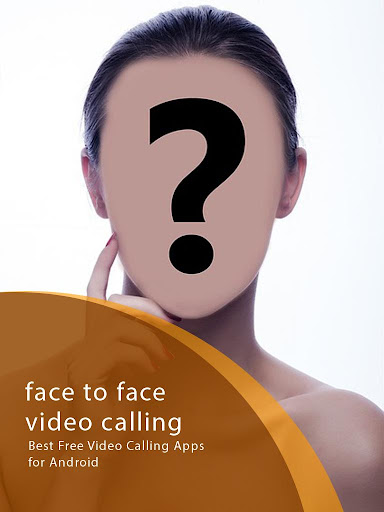 Face to Face Video Calling Tip